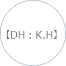 【DH：K.H】